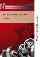 Five Minutes With Jerome Kern 