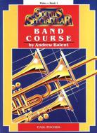 Sounds Spectacular Band Course 1 