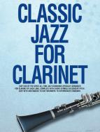 Classic Jazz For Clarinet 