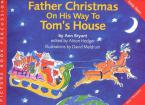 Father Christmas On His Way to Tom's House 