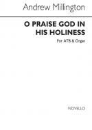 O Praise God In His Holiness 
