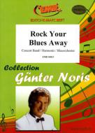 Rock Your Blues Away Standard
