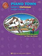 Piano Town Christmas Level 3 Piano 