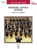 Freedom, Justice, Honor 