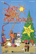 Super Gift From Heaven 