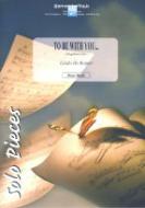 To Be With You... 