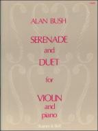 Serenade And Duet 