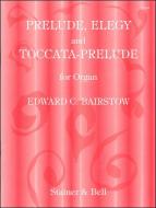 Prelude, Elegy and Toccata-Prelude 