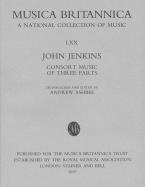 Consort Music of Three Parts 