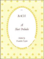 18 Little Preludes 
