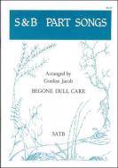 Begone Dull Care 