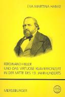 Ferdinand Hiller und das virtuose Klavierkonzert 