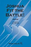 Joshua Fit The Battle! 