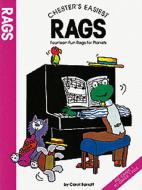 Chester's Easiest Rags 