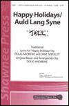 Happy Holidays / Auld Lang Syne 