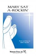 Mary Sat A-Rockin' 
