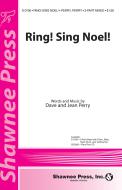 Ring! Sing Noel! 