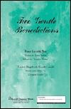 Two Gentle Benedictions 