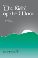 The Risin' Of The Moon 