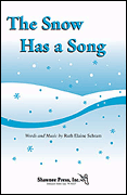 The Snow Has A Song 