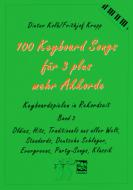 100 Keyboard-Songs für 3 plus mehr Akkorde 