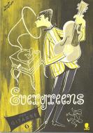 Evergreens 6 