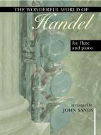 The Wonderful World of Handel 