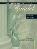 The Wonderful World Of Handel 