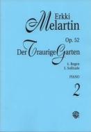 The Sad Garden op. 52 Vol. 2 