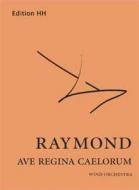Ave Regina Caelorum 