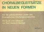 Chorales Accompagniments in New Forms 