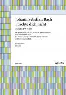 Do not fear, I am with you BWV 228 Standard