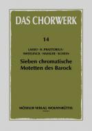 Seven Chromatic Motets Of The Baroque 