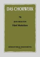 Five Motets 