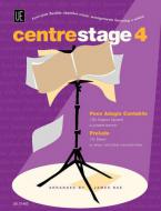 Centre Stage 4: Haydn, Poco Adagio Cantabile (Emperor-Quartet) - Charpentier, Prelude (Te Deum) 