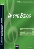 In die Berg' (TTBB) 