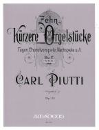 10 shorter pieces for organ op. 32 