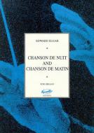 Chanson De Nuit and Chanson De Matin 