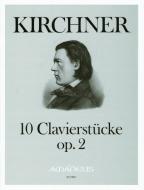 Zehn Clavierstücke op. 2 