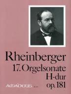 17. Orgelsonate in H-dur op. 181 