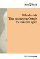 This Morning In Omagh The Sun Rose Again 