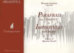 Parafrasi sul 'Sanctus' e Improvviso 