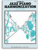 A Guide for Jazz Piano Harmonization 