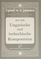 Ungarische und tschechische Komponisten 