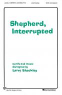 Shepherd, Interrupted 