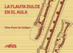 La Flauta Dulce En El Aula 