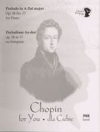 Chopin for You Prelude Op.28/17 
