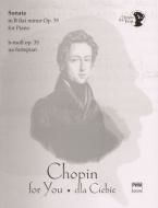 Chopin for You Sonata Bb Min Op.35 