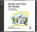 Musik und Tanz für Kinder - 2 CDs 