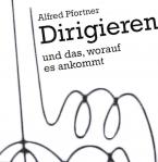 Dirigieren und das, worauf es ankommt 